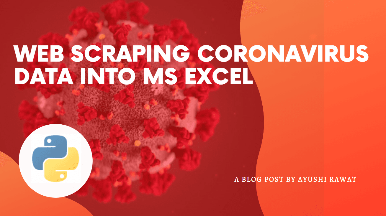 Web Scraping Coronavirus Data into MS Excel