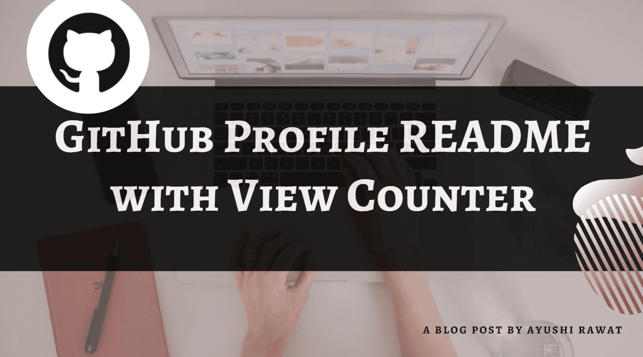 GitHub Profile README with View Counter