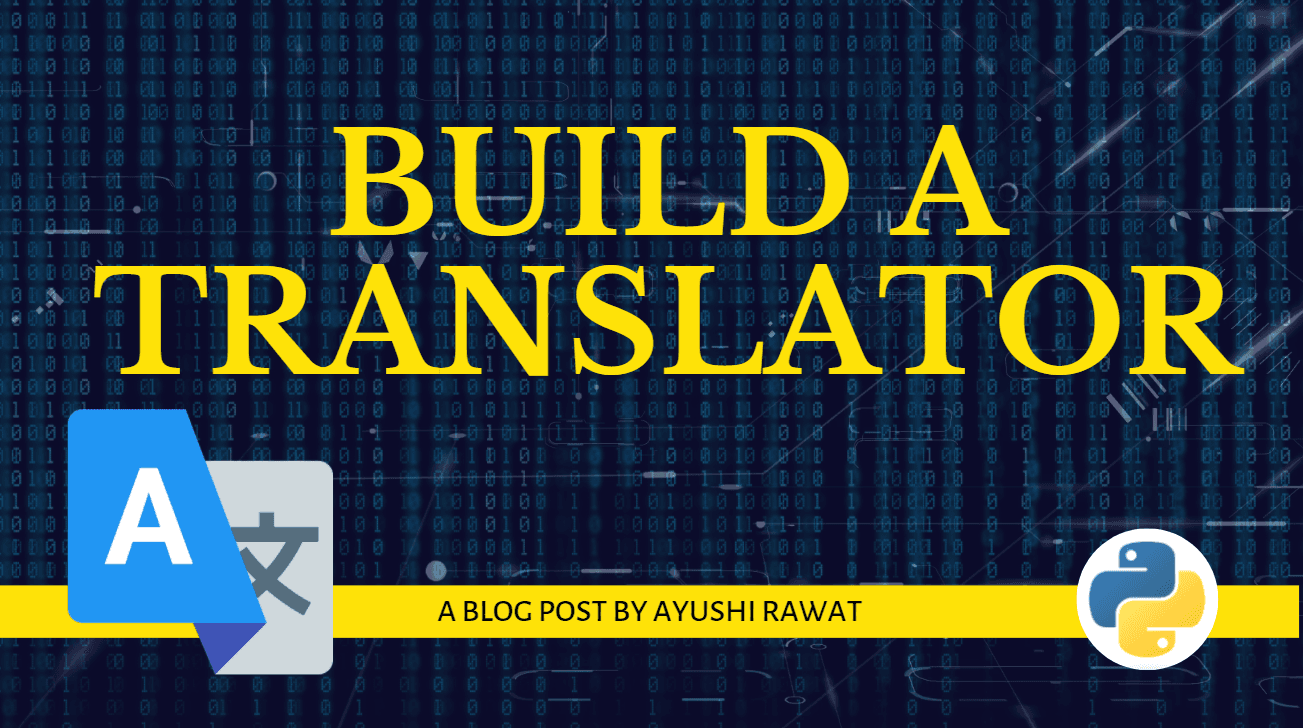 Build a Translator using Python