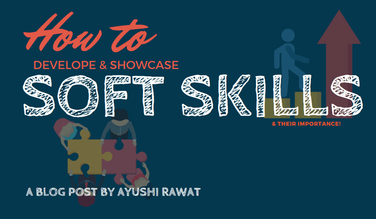 How to Develop & Showcase Soft Skills
