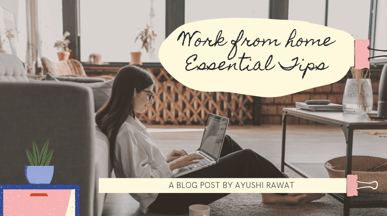 Work From Home Essentials