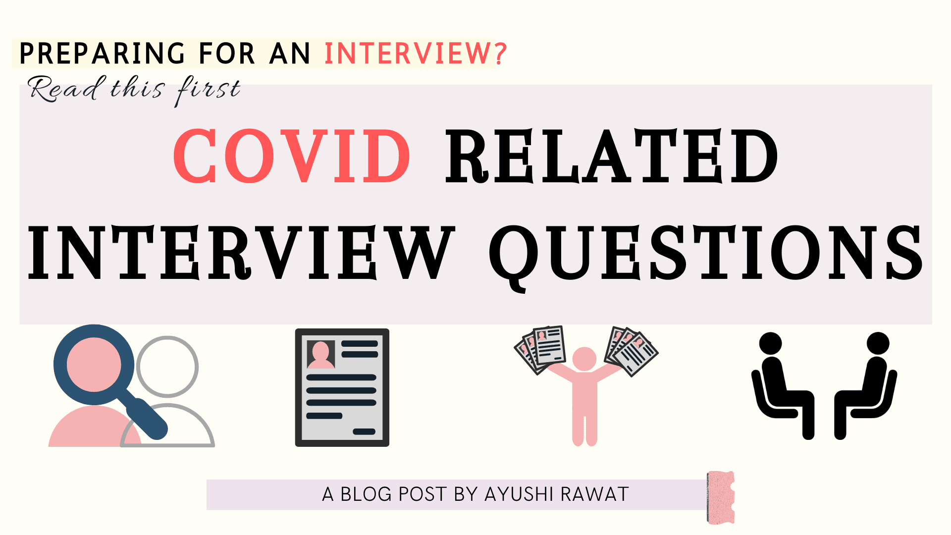 5 COVID Related Interview Questions You Must Know About