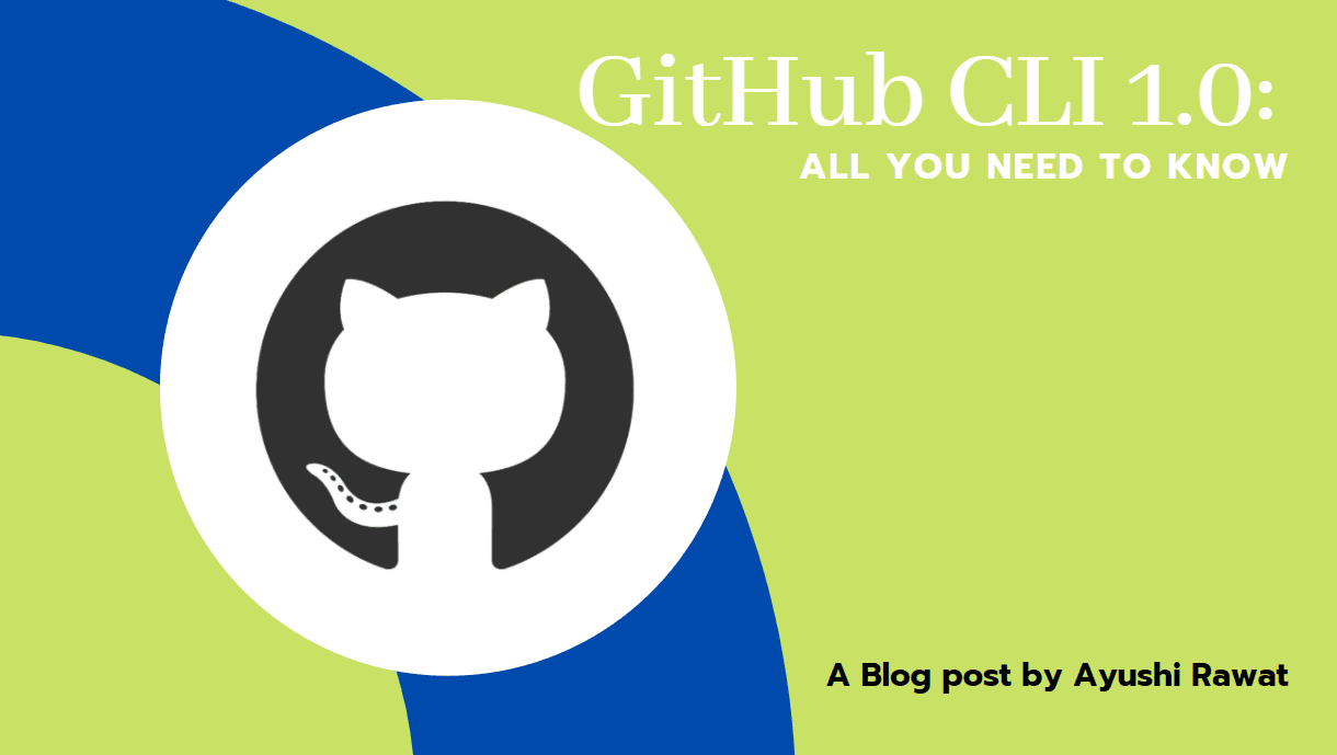 GitHub CLI 1.0: All you need to know