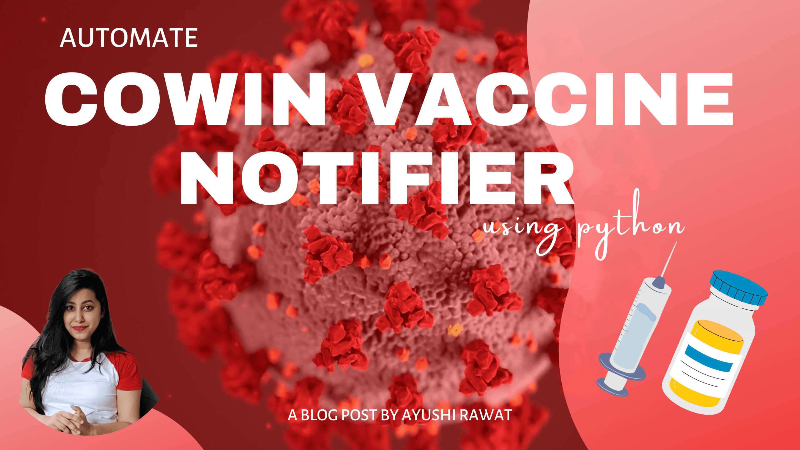 Automate Cowin Vaccine slots Availability using Python